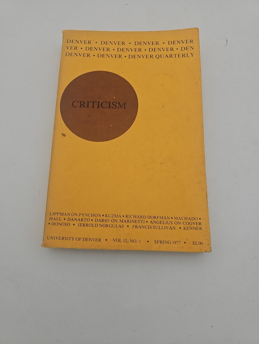 Burton RAFFEL / The Denver Quarterly – Vol 12 No 1 Spring 1977 1st Edition